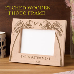 Cadres Gravés Photo Palmiers Profitez de la Retraite Monogramme