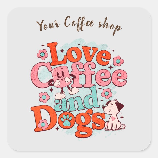 Café & Chiens Autocollant de nom personnalisé supe (Devant)