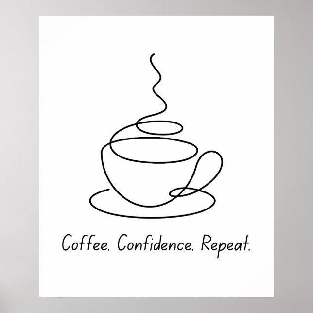 Café, Confiance, Répétition - Poster Motivationnel (Devant)