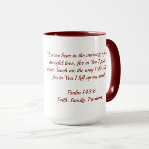 Café du matin avec Wade   Psaume 143:8 Tasse de fo