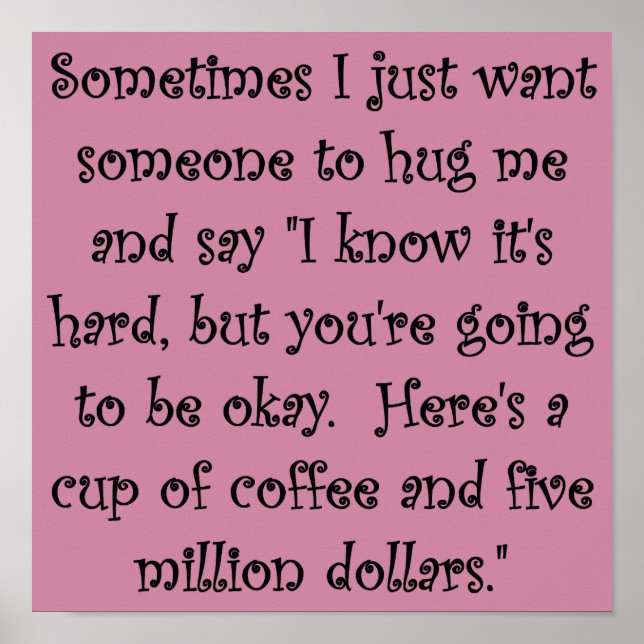 Café et Cinq Millions de Dollars Affiche Signe Drô (Devant)