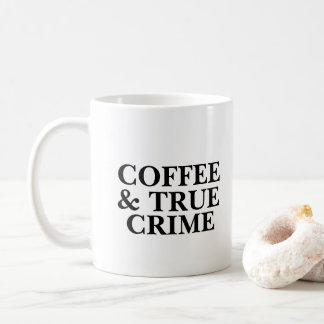 Café et vrai crime Café Mug