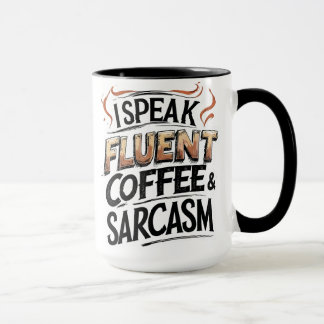 Café Fluent & Sarcasme - Mug de café amusant