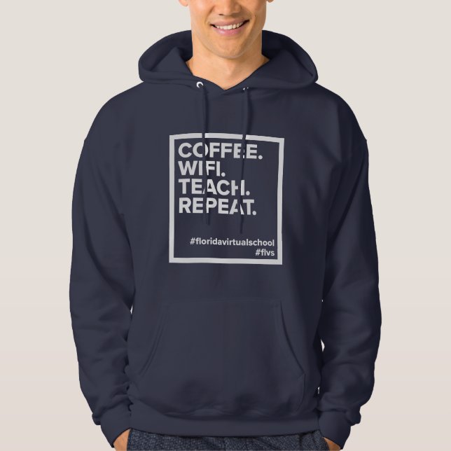 Café FLVS. WiFi. Enseigner. Recommencer. Sweat - s (Devant)