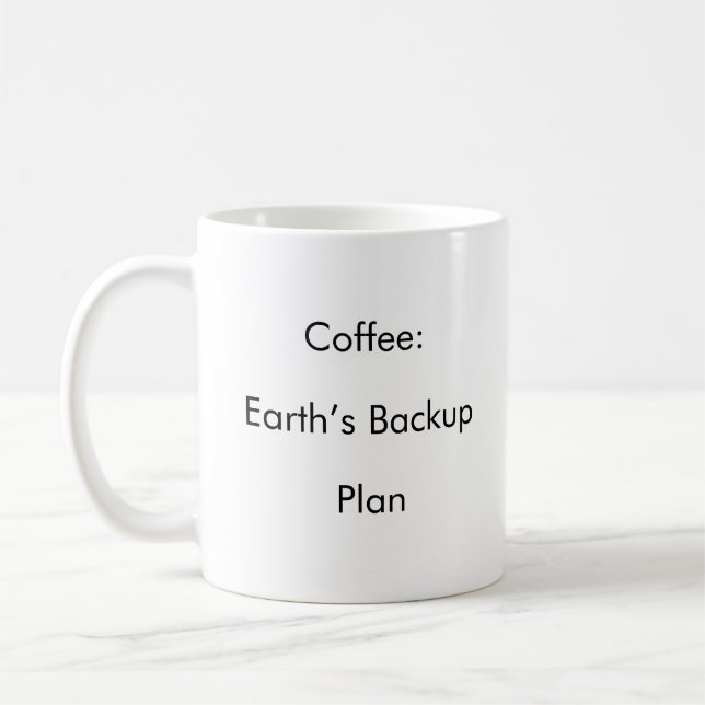 Café : Plan de sauvegarde de la Terre drôles tasse (Gauche)