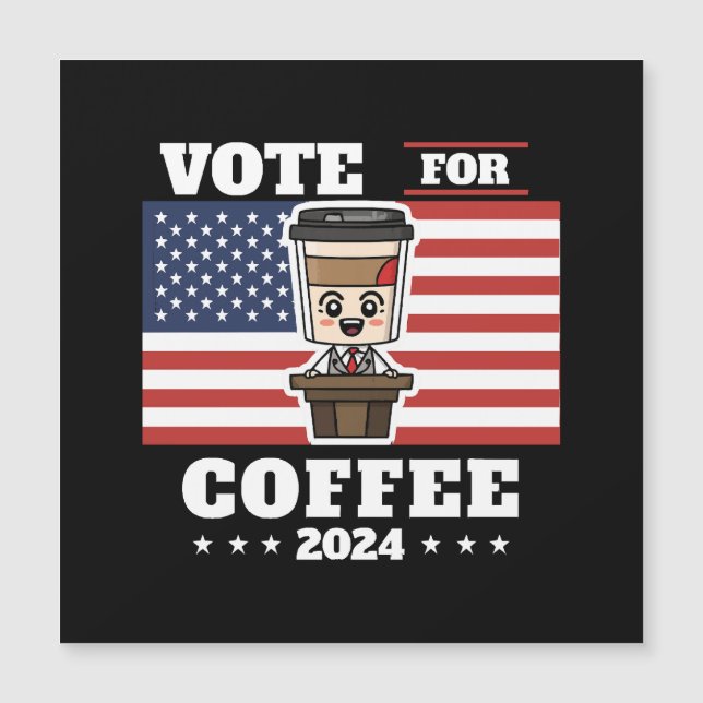 Café pour président, votez pour café (Devant)