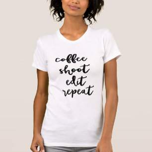Café. pousse. éditez. répétition - le T-shirt 