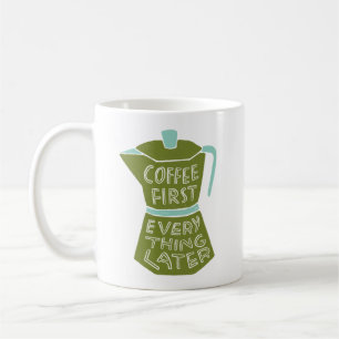 Café Tout D'Abord Plus Tard Illustré Mug Cadeau