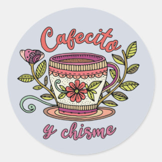 Cafecito y Chisme | Autocollant de citation drôle