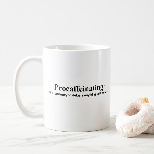 Caféine d'abord - Tasse à café (Avec donut)