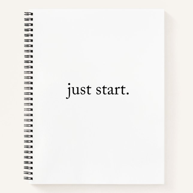 Cahier à spirale de citation inspirante Just Start (Devant)