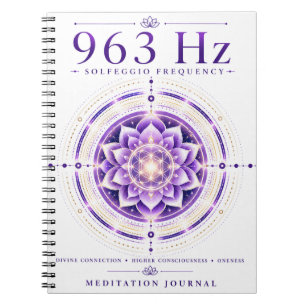 Cahier de fréquence Solfeggio 963 Hz – Connexion d
