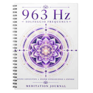 Cahier de fréquence Solfeggio 963 Hz – Connexion d