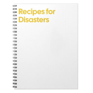 Cahier de recettes pour désastres