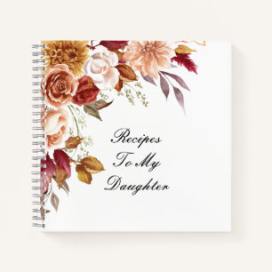 CAHIER DE RECETTES POUR MA FILLE
