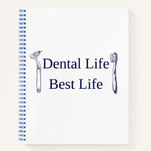 Cahier Dental Life Best Life   Dentiste & H drôle