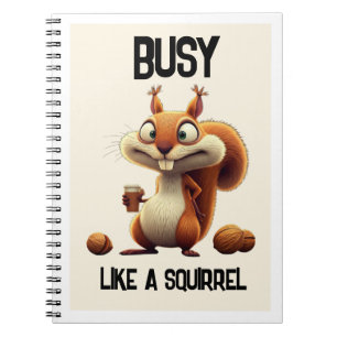 Cahier "Occupé comme un écureuil"