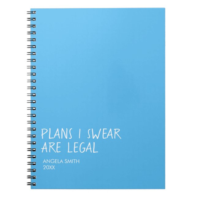 Cahier Plans Que Je Jure Sont Légaux – Humour Noir (Devant)