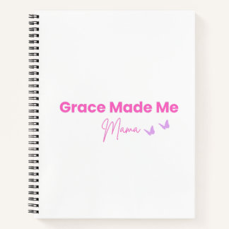Cahier pour maman chrétienne Grace Made Me Mama