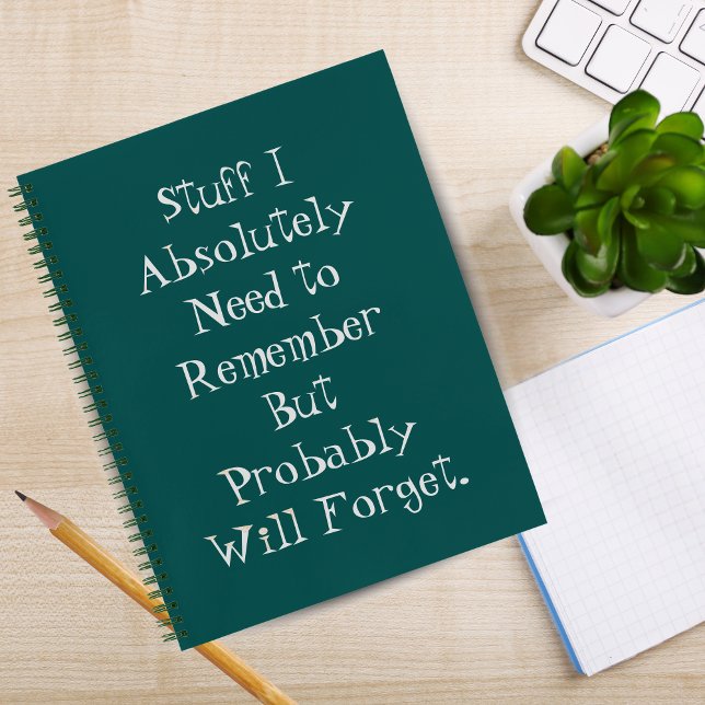 Cahier sarcelle amusant – Choses que j'oublierai p (Funny Teal Notebook – Stuff I’ll Probably Forget)
