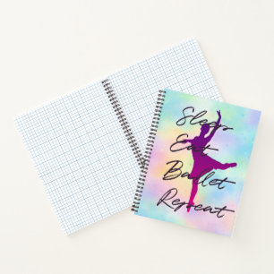 Cahier Sleep Eat Ballet Repeat – Journal de Ballet