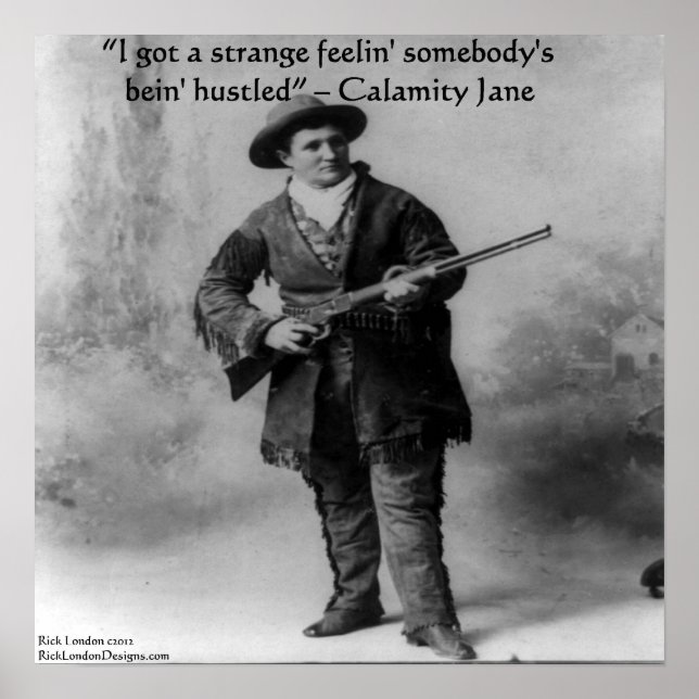 Calamity Jane & Son Poster de Citation Célèbre (Devant)