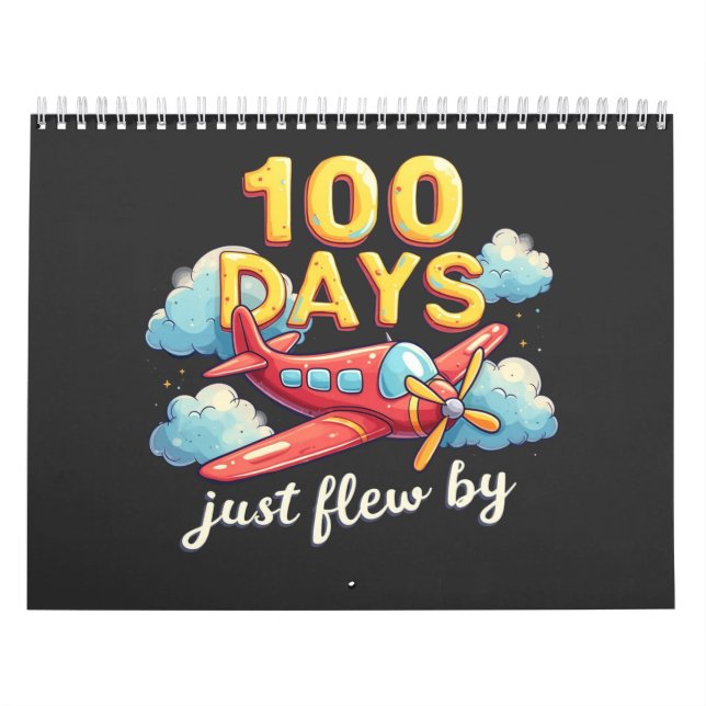 Calendrier 100 Jours Juste Volé En Avion 100 Jours D'École (Protection)
