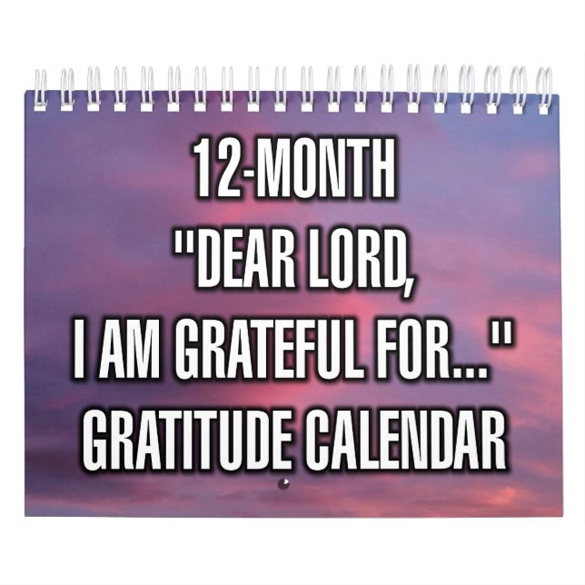 Calendrier 12-Month "Dear LORD, I Am Grateful For..." (Protection)