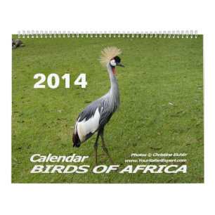 Calendrier 2014 DES OISEAUX D'AFRIQUE (Deux pages)