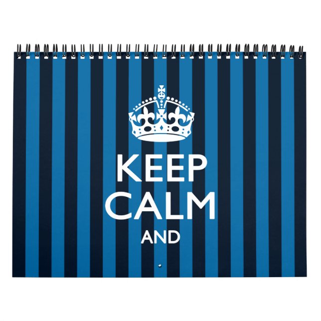 Calendrier 2025 Monthly Personnalisé KEEP CALM Bleu votre tex (Protection)