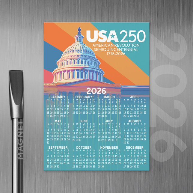 Calendrier 2026 avec le dôme du Capitole des États (2026 Calendar Magnet with USA 250 Celebration Theme)