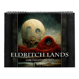 Calendrier 2026 Eldritch Lands 4 Dark Imaginaire Art Calendar