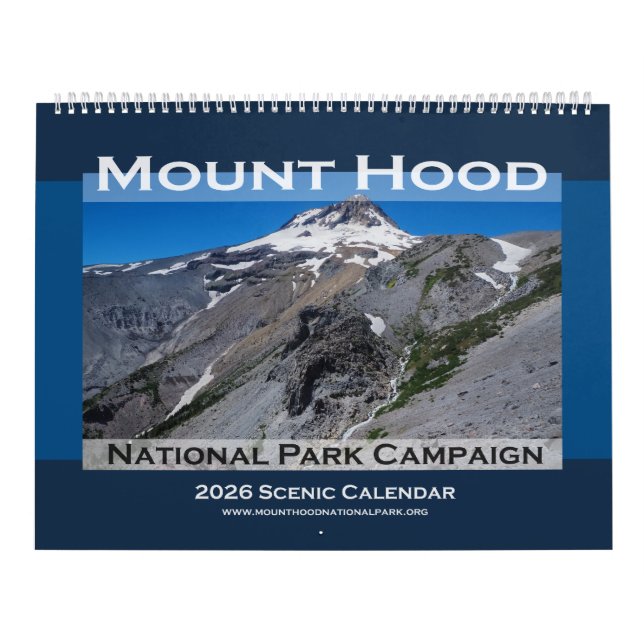 Calendrier 2026 Mount Hood National Park Campaign Calendar (Protection)