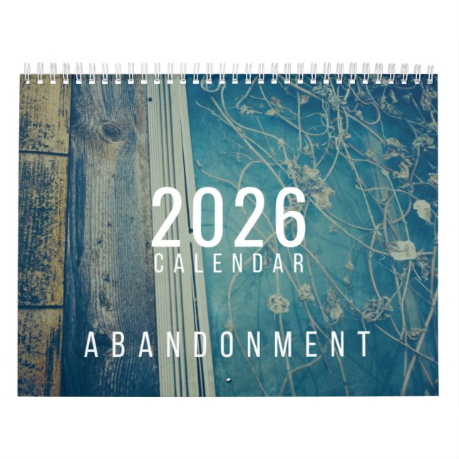 Calendrier 2026 Wall Calendar - Abandonment (Protection)