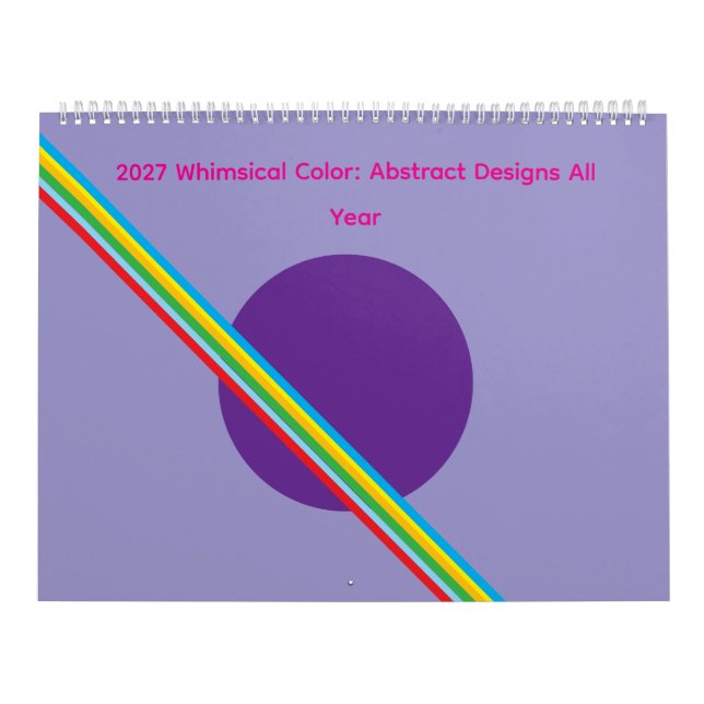 Calendrier 2027 Couleur Fantaisiste : Designs Abst (Protection)