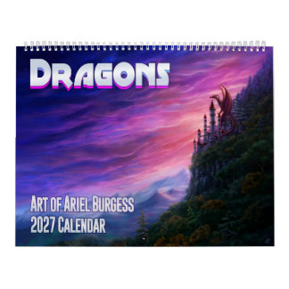 Calendrier 2027 de l'art des dragons d'Ariel Burge