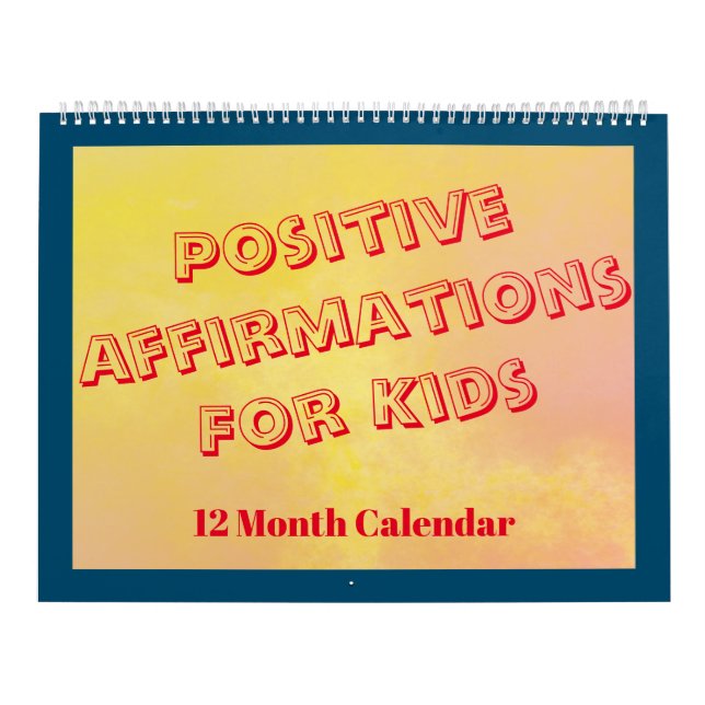 Calendrier Affirmations positives pour les enfants et les cla (Protection)