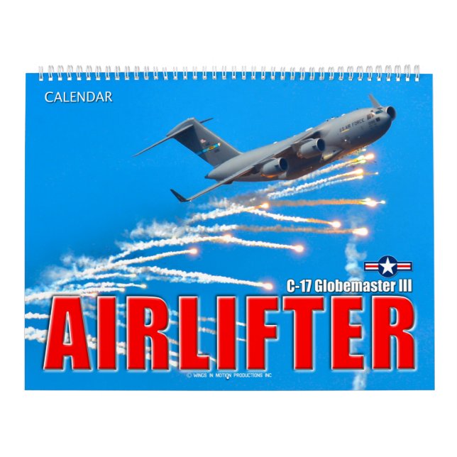 Calendrier AIRLIFTER - C-17 Globemaster III (Protection)