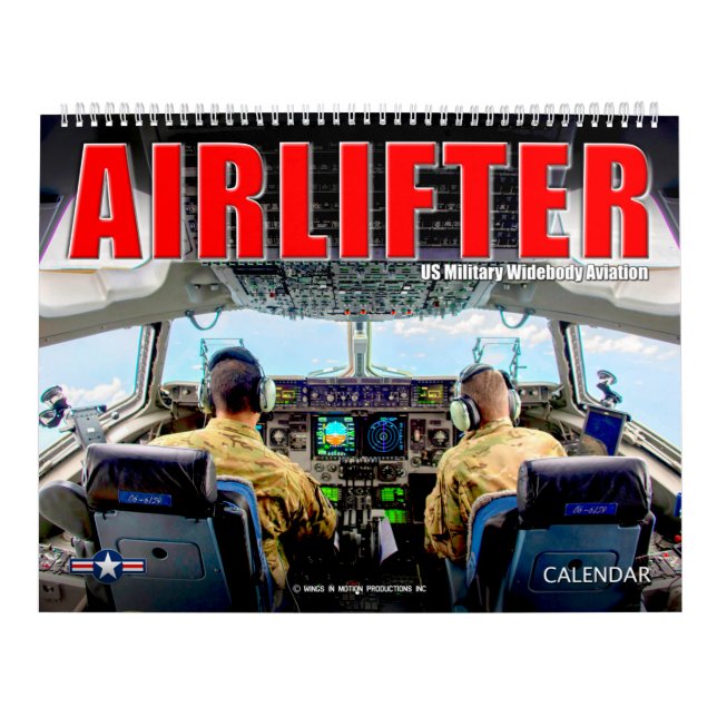 Calendrier AIRLIFTER - US Military Wibody Aviation (Protection)