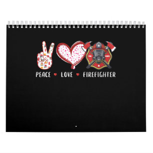 Calendrier Amateurs de pompiers Peace Love   Cadeaux pompiers
