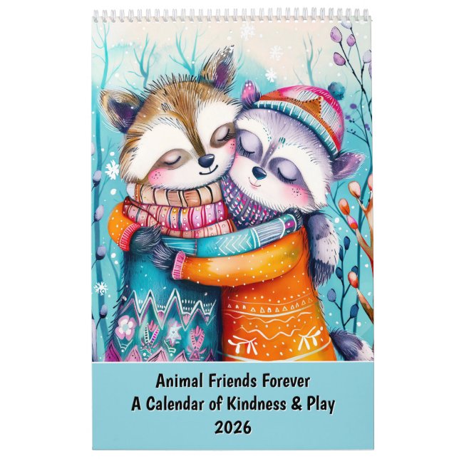 Calendrier Animal Friends Forever – A Calendar of Kindness &  (Protection)