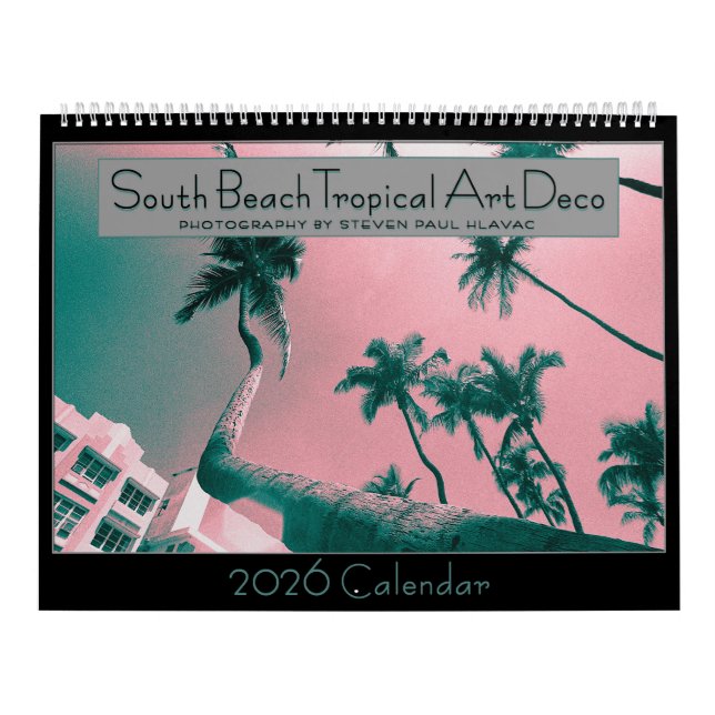 Calendrier Art déco tropical de South Beach 2026 (Protection)