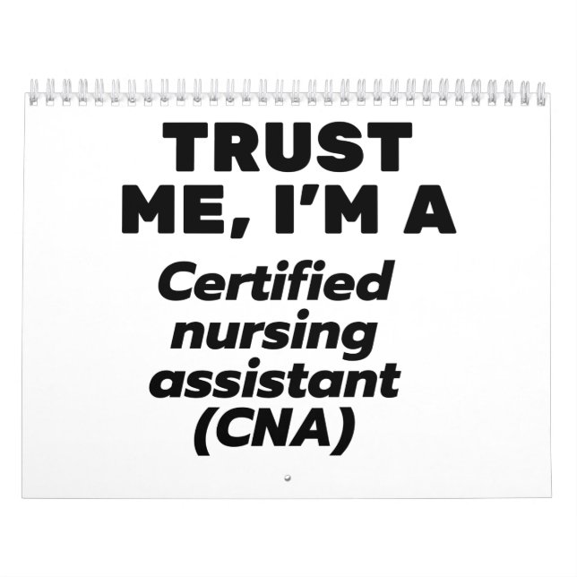 Calendrier Assistant(e) de Trust I'm a Certified Nursing (Protection)