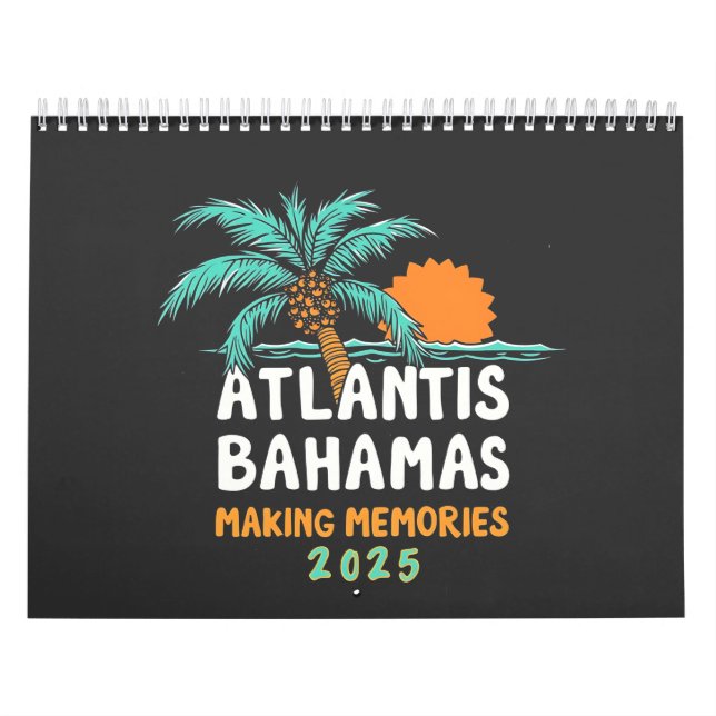 Calendrier Atlantis Bahamas Faire des souvenirs 2025 (Protection)