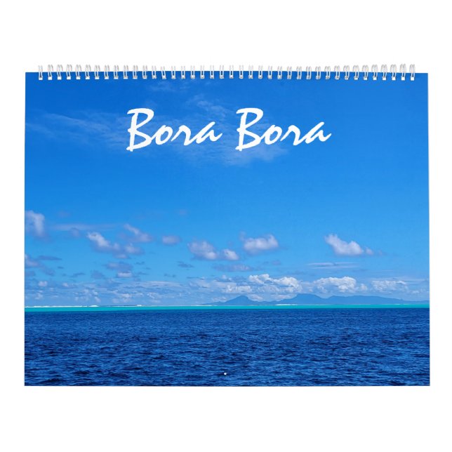 Calendrier Belle Bora Bora Paysage Photographie (Protection)