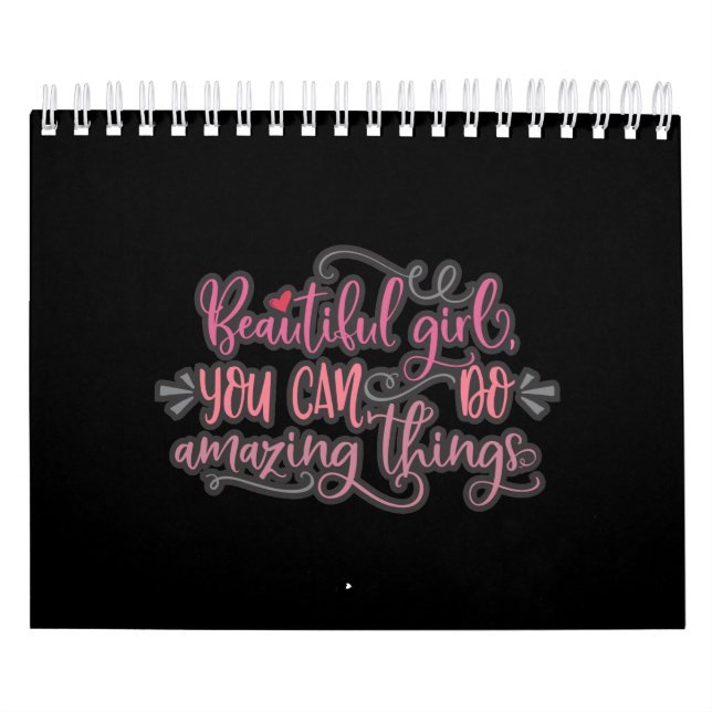 Calendrier Belle Fille, tu peux faire des choses Extraordinai (Protection)