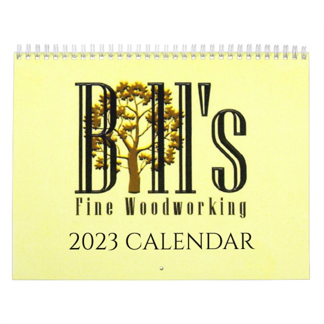 CALENDRIER BILL'S FINE WOODWORKING CALENDAR (Protection)