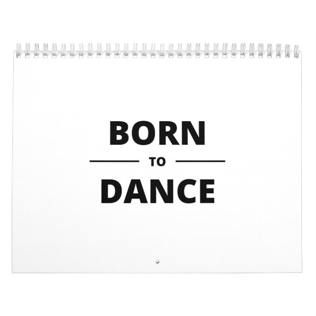 CALENDRIER BORN TO DANCE (Protection)
