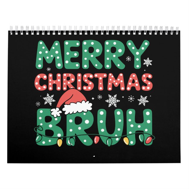 Calendrier Bruh Mème Drôle Dire Bro Salutation Noël (Protection)