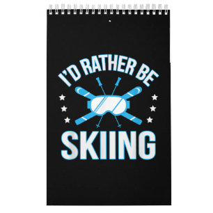 Calendrier Cadeau de ski Je préfère faire du ski